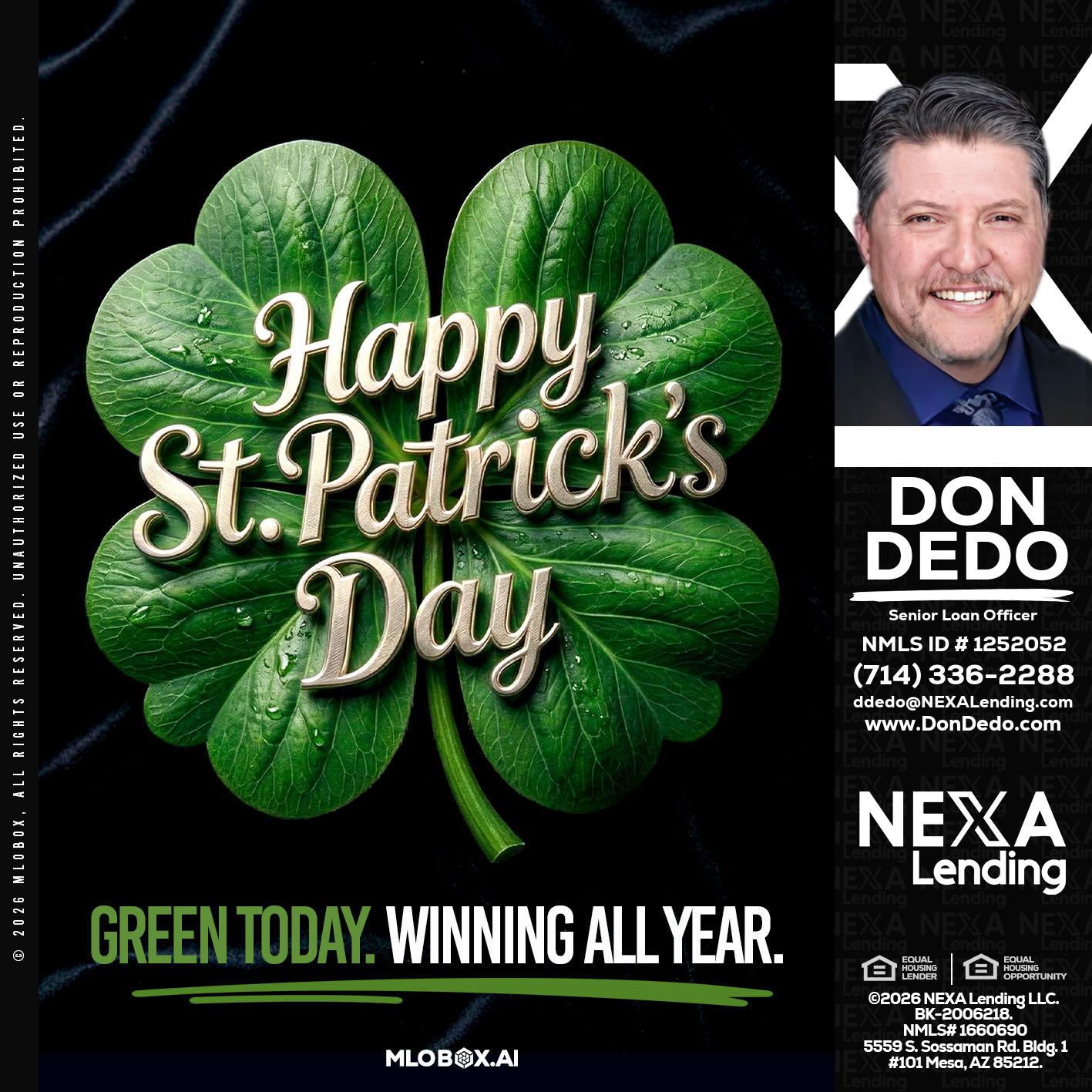 happy st. Patricks day - Don Dedo -Mortgage Loan Originator
