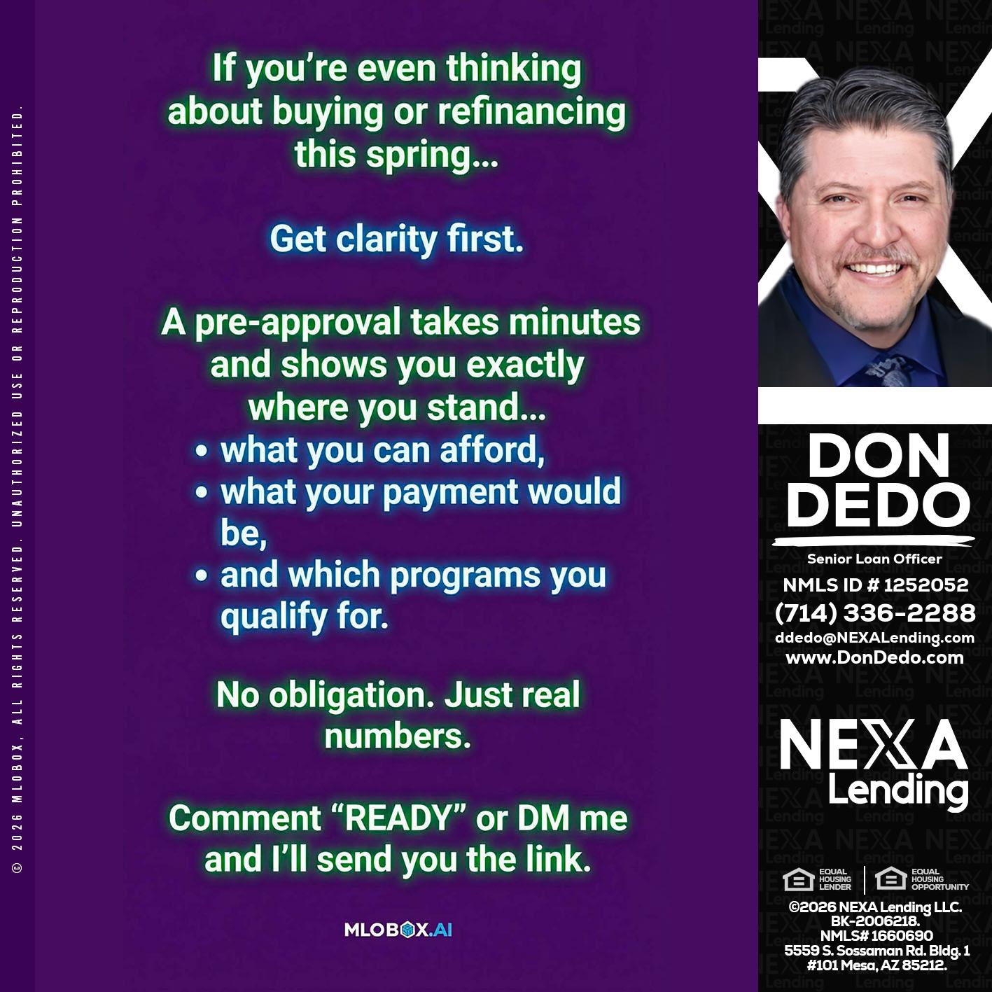 IF YOU THINKING - Don Dedo -Mortgage Loan Originator