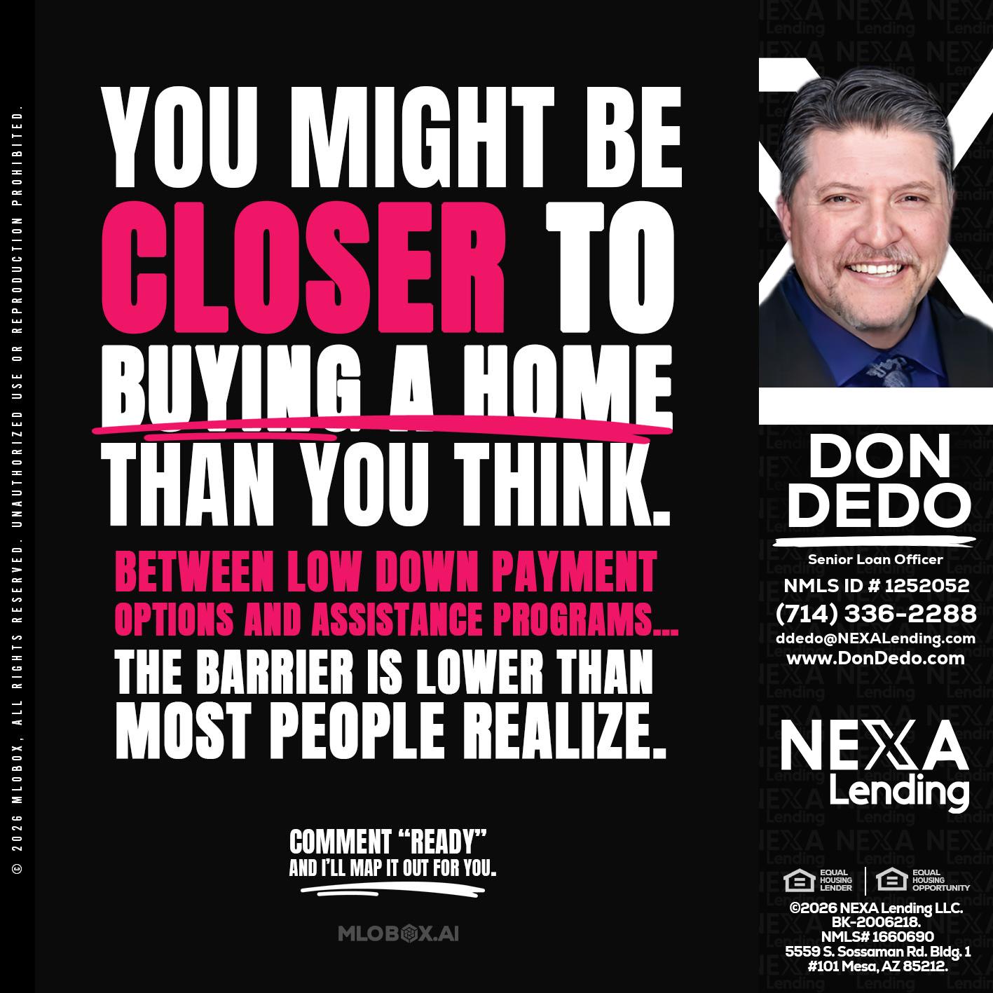 YOU MIGHT BE - Don Dedo -Mortgage Loan Originator