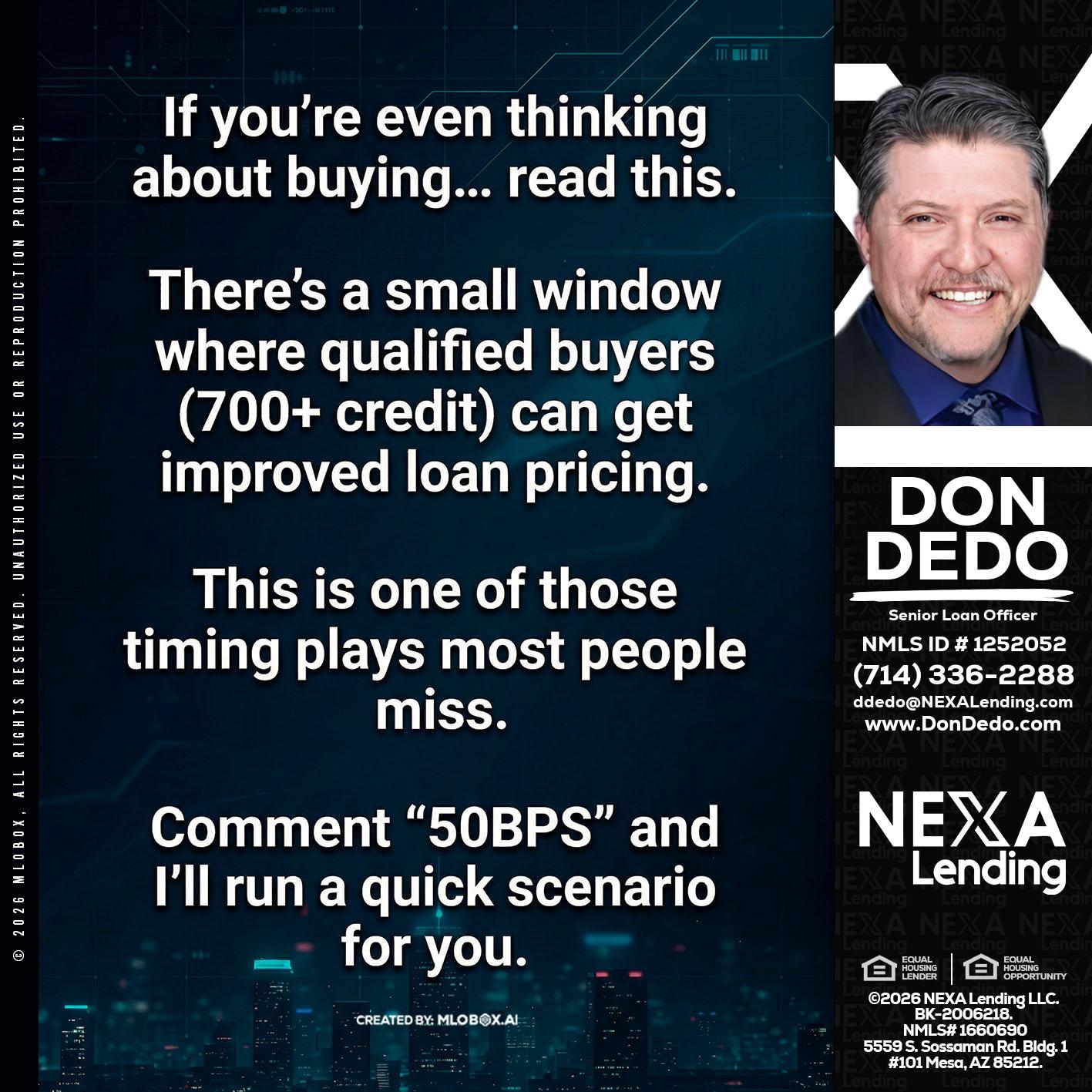 IF YOU EVER - Don Dedo -Mortgage Loan Originator