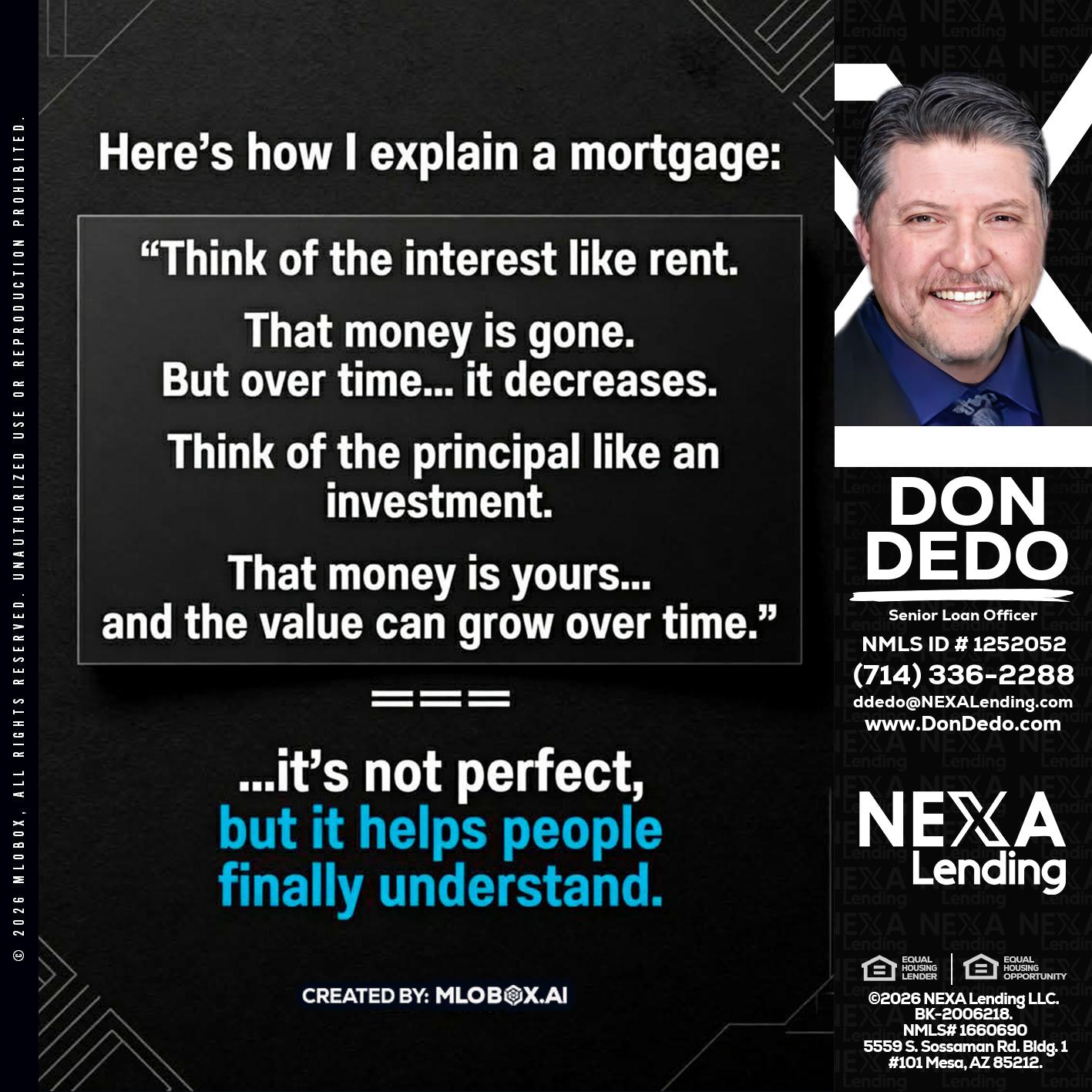 HERES NOW - Don Dedo -Mortgage Loan Originator