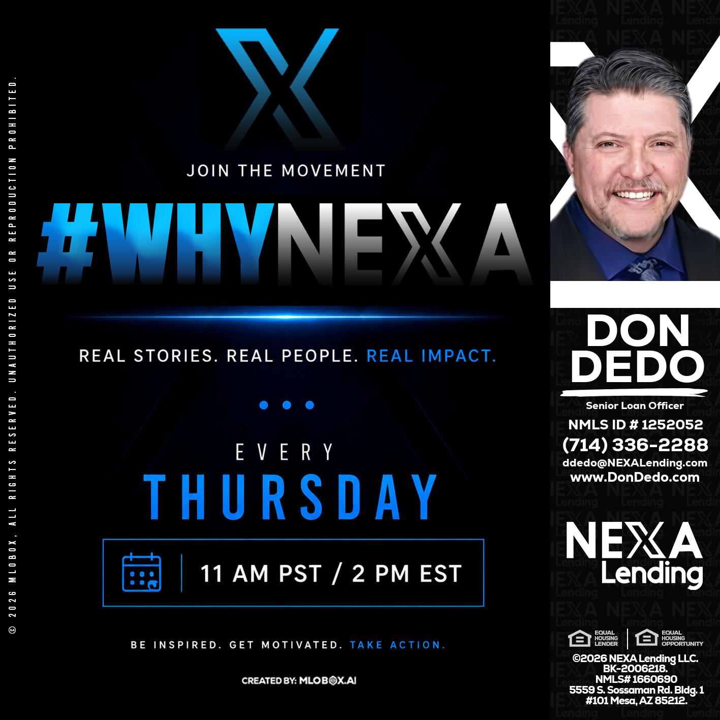 why NEXA - Don Dedo -Mortgage Loan Originator