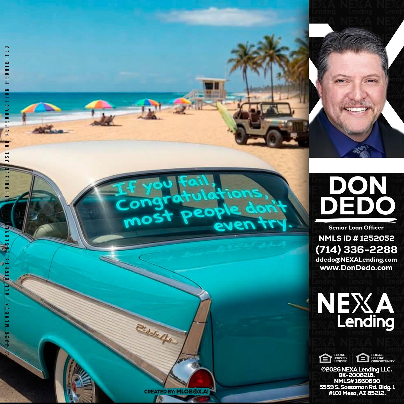 if you - Don Dedo -Mortgage Loan Originator
