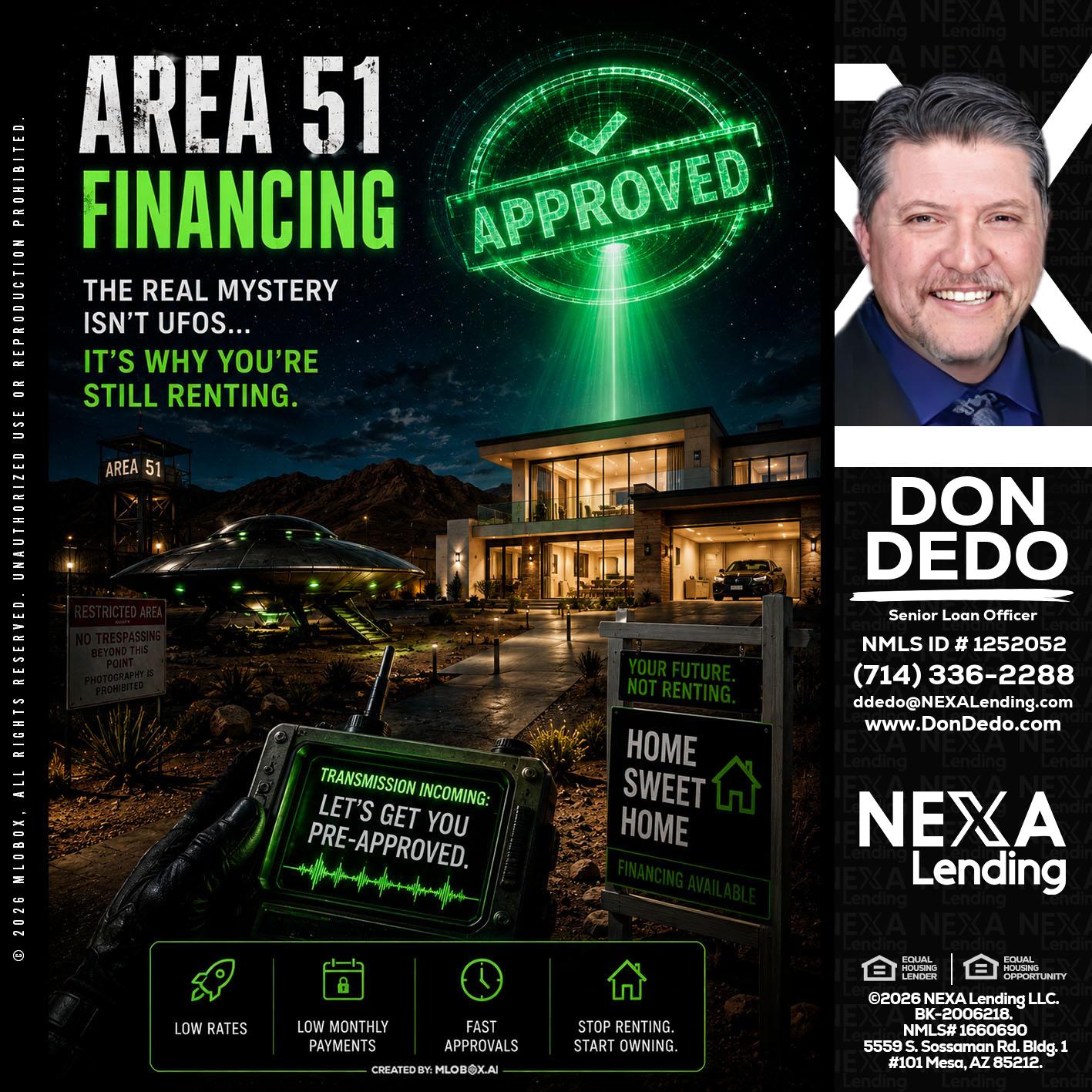 AREA 51 - Don Dedo -Mortgage Loan Originator