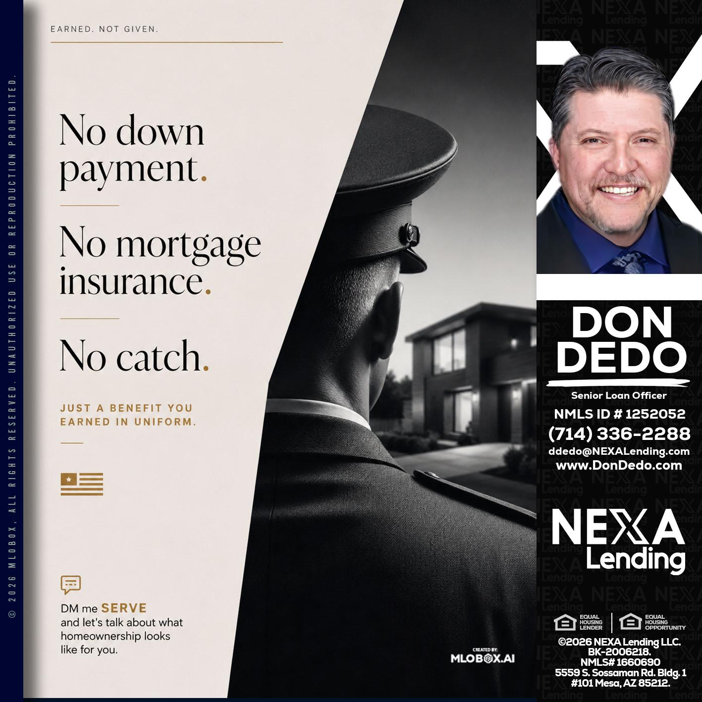 NO DOWN PAYMENT - Don Dedo -Mortgage Loan Originator