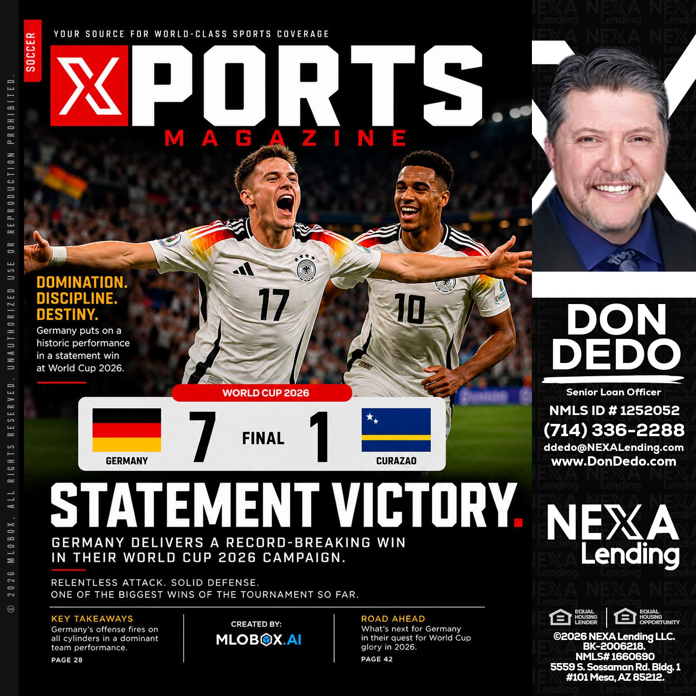 GERMANY VS CURASSAO (7-1) - Don Dedo -Mortgage Loan Originator