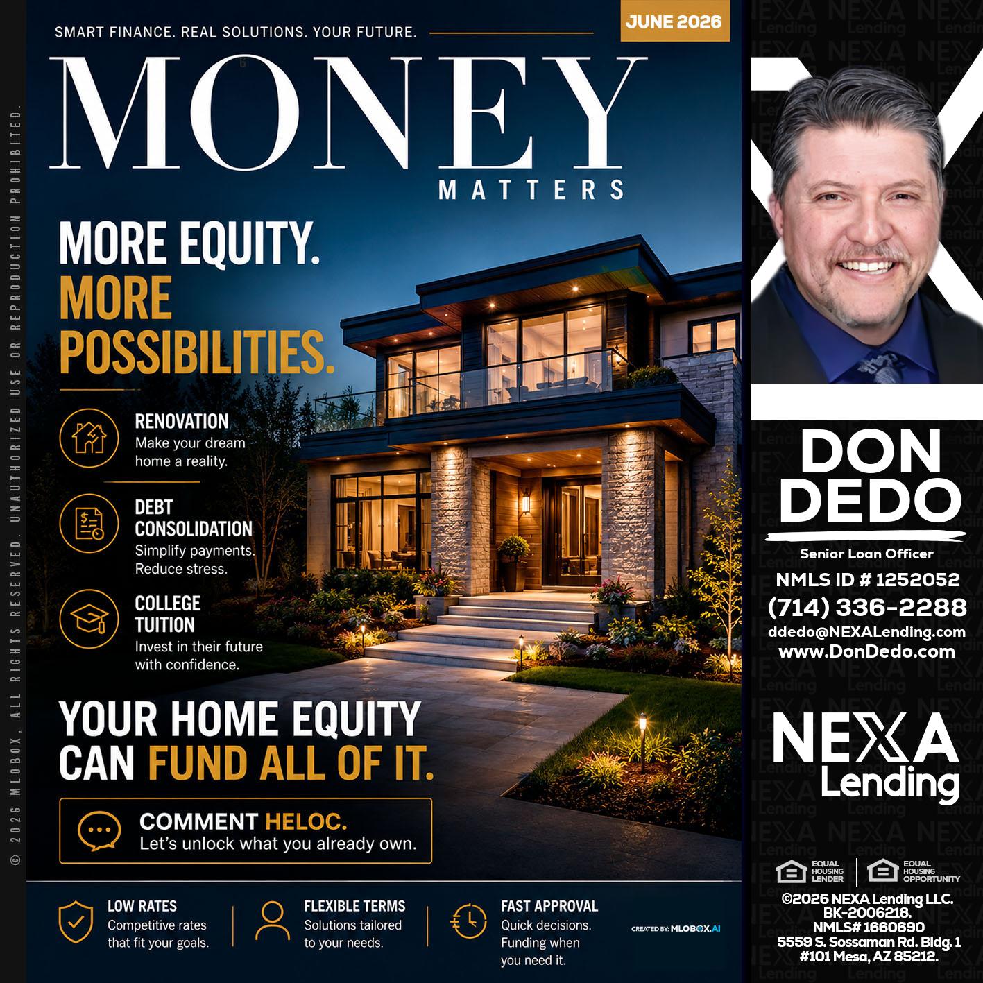 MONEY MATTERS - Don Dedo -Mortgage Loan Originator