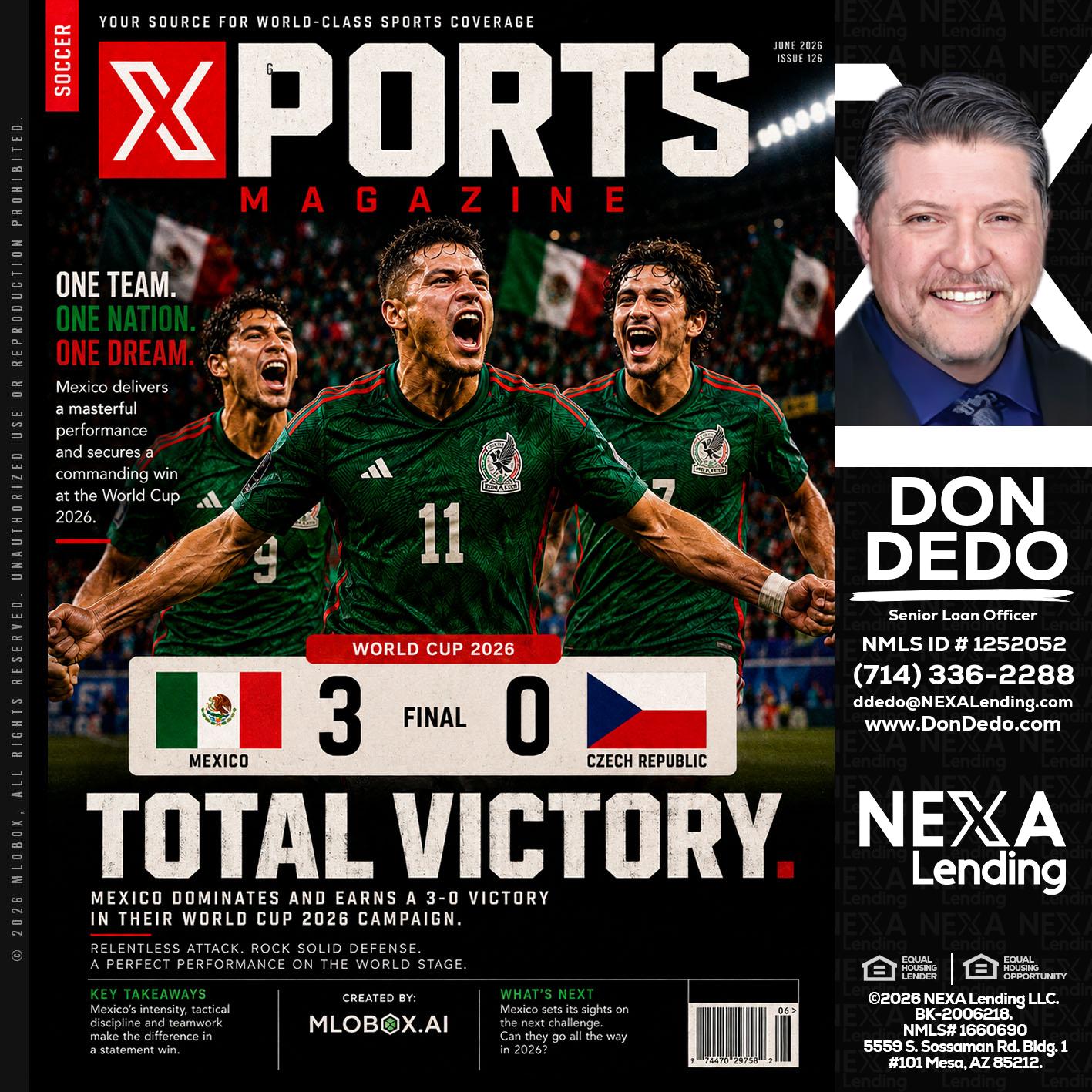 World Cup 2026 MEX 1-0 CZECH - Don Dedo -Mortgage Loan Originator